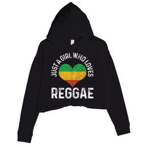 Just A Girl Who Loves Reggae Music Rastafari Rasta Gift Crop Fleece Hoodie