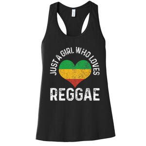 Just A Girl Who Loves Reggae Music Rastafari Rasta Gift Women's Racerback Tank