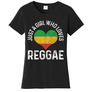 Just A Girl Who Loves Reggae Music Rastafari Rasta Gift Women's T-Shirt