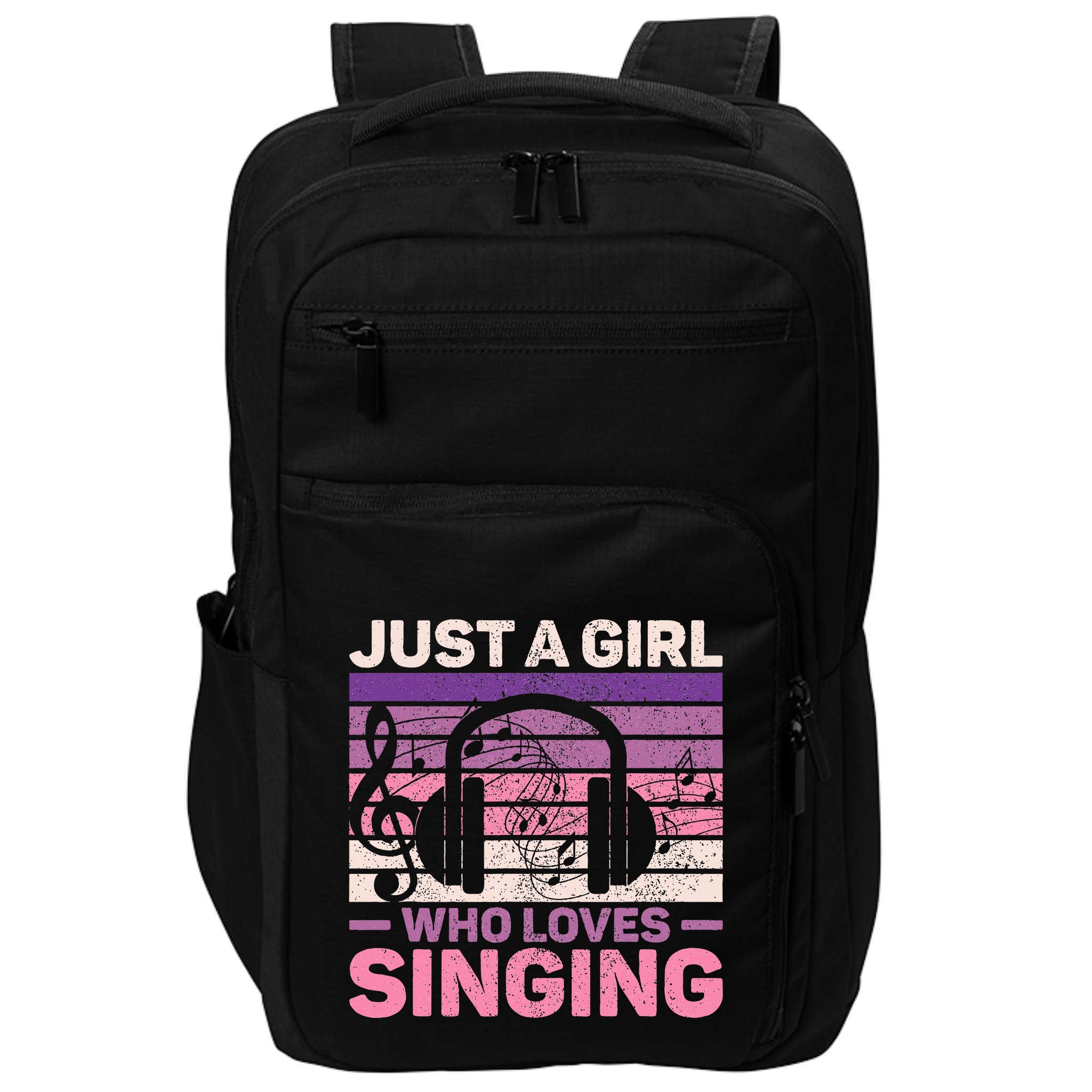Just A Girl Who Loves Singing Women Music Lovers Singer Impact Tech Backpack