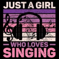 Just A Girl Who Loves Singing Women Music Lovers Singer Button