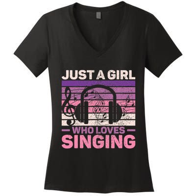 Just A Girl Who Loves Singing Women Music Lovers Singer Women's V-Neck T-Shirt