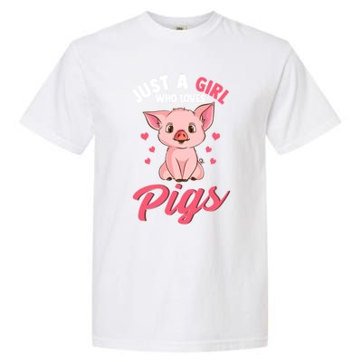 Just A Girl Who Loves Pigs Hog Lover Cute Farmer Women Gift Garment-Dyed Heavyweight T-Shirt