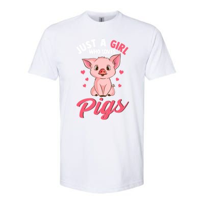 Just A Girl Who Loves Pigs Hog Lover Cute Farmer Women Gift Softstyle CVC T-Shirt