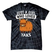 Just A Girl Who Loves Yaks Cute Bull Yak Costume Tie-Dye T-Shirt