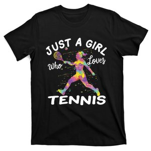 Just A Girl Who Loves Tennis T-Shirt