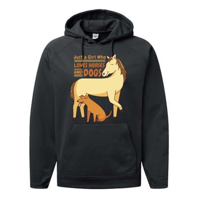 Just A Girl Who Loves Horses And Dogs Performance Fleece Hoodie