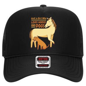 Just A Girl Who Loves Horses And Dogs High Crown Mesh Back Trucker Hat