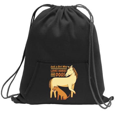 Just A Girl Who Loves Horses And Dogs Sweatshirt Cinch Pack Bag