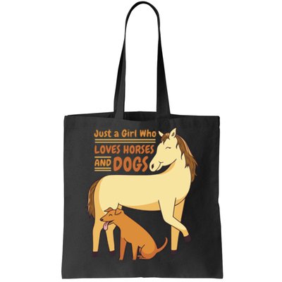 Just A Girl Who Loves Horses And Dogs Tote Bag