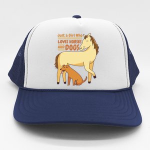 Just A Girl Who Loves Horses And Dogs Trucker Hat