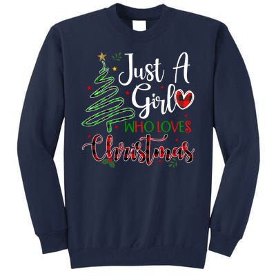 Just A Girl Who Loves Christmas Festive Tall Sweatshirt