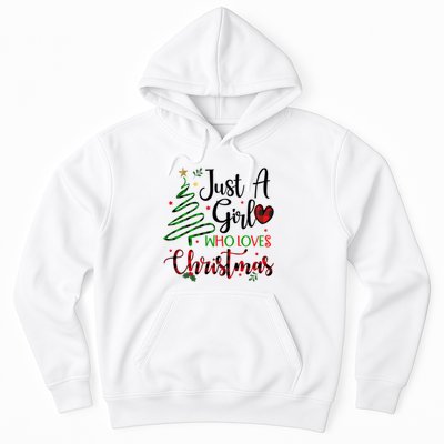 Just A Girl Who Loves Christmas Festive Hoodie