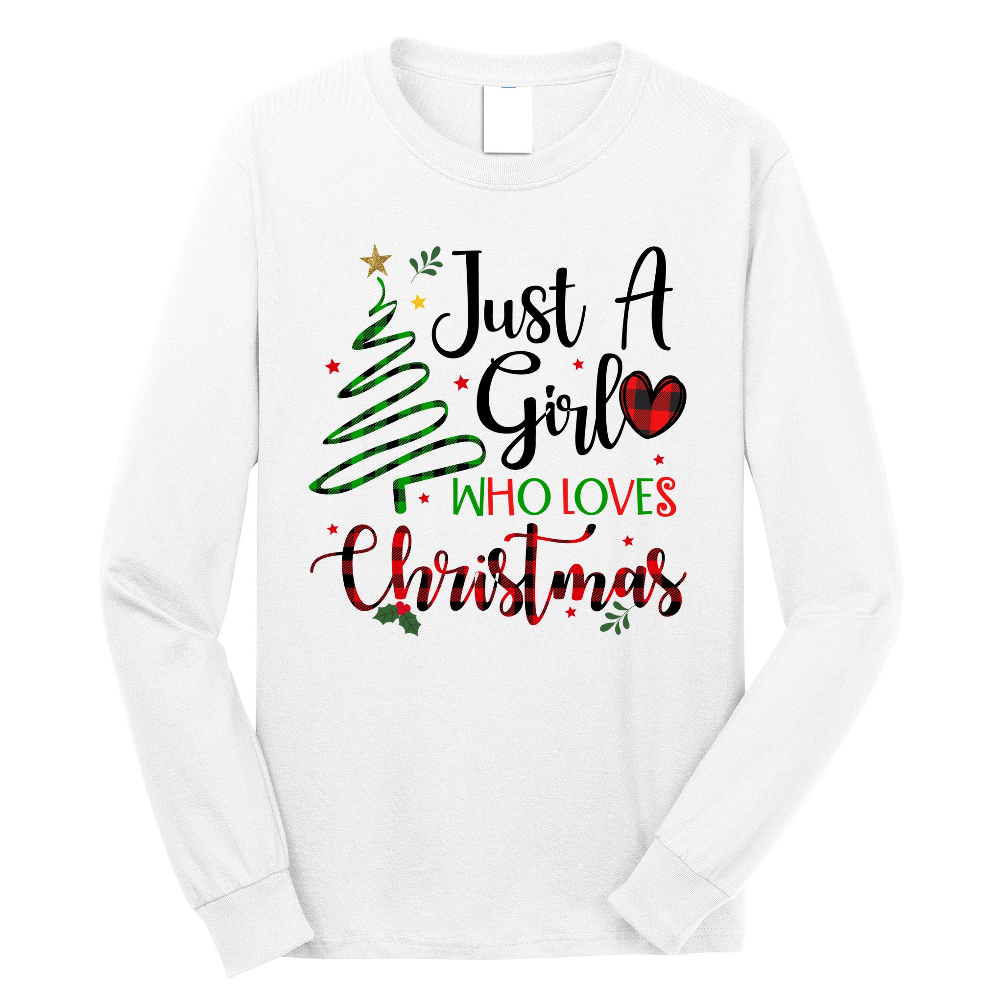 Just A Girl Who Loves Christmas Festive Long Sleeve Shirt
