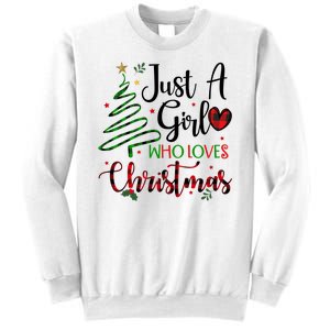 Just A Girl Who Loves Christmas Festive Sweatshirt