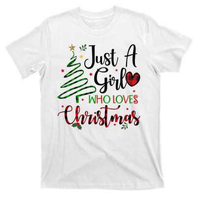 Just A Girl Who Loves Christmas Festive T-Shirt