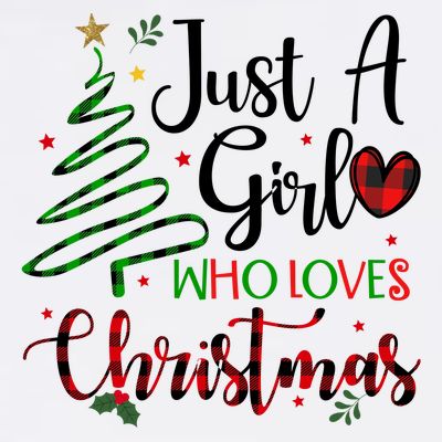 Just A Girl Who Loves Christmas Festive T-Shirt