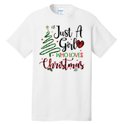 Just A Girl Who Loves Christmas Festive Tall T-Shirt