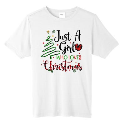 Just A Girl Who Loves Christmas Festive Tall Fusion ChromaSoft Performance T-Shirt