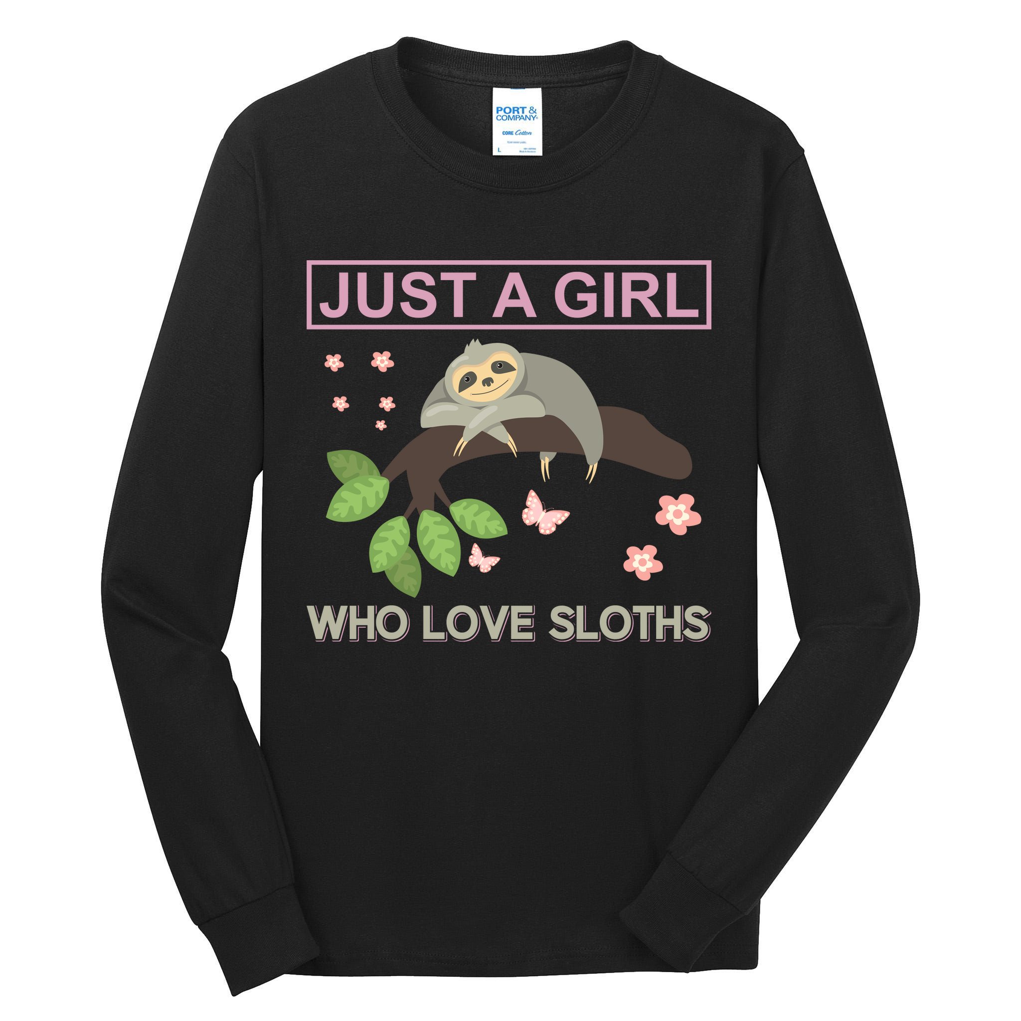 Just A Girl Who Loves Sloths Tall Long Sleeve T-Shirt
