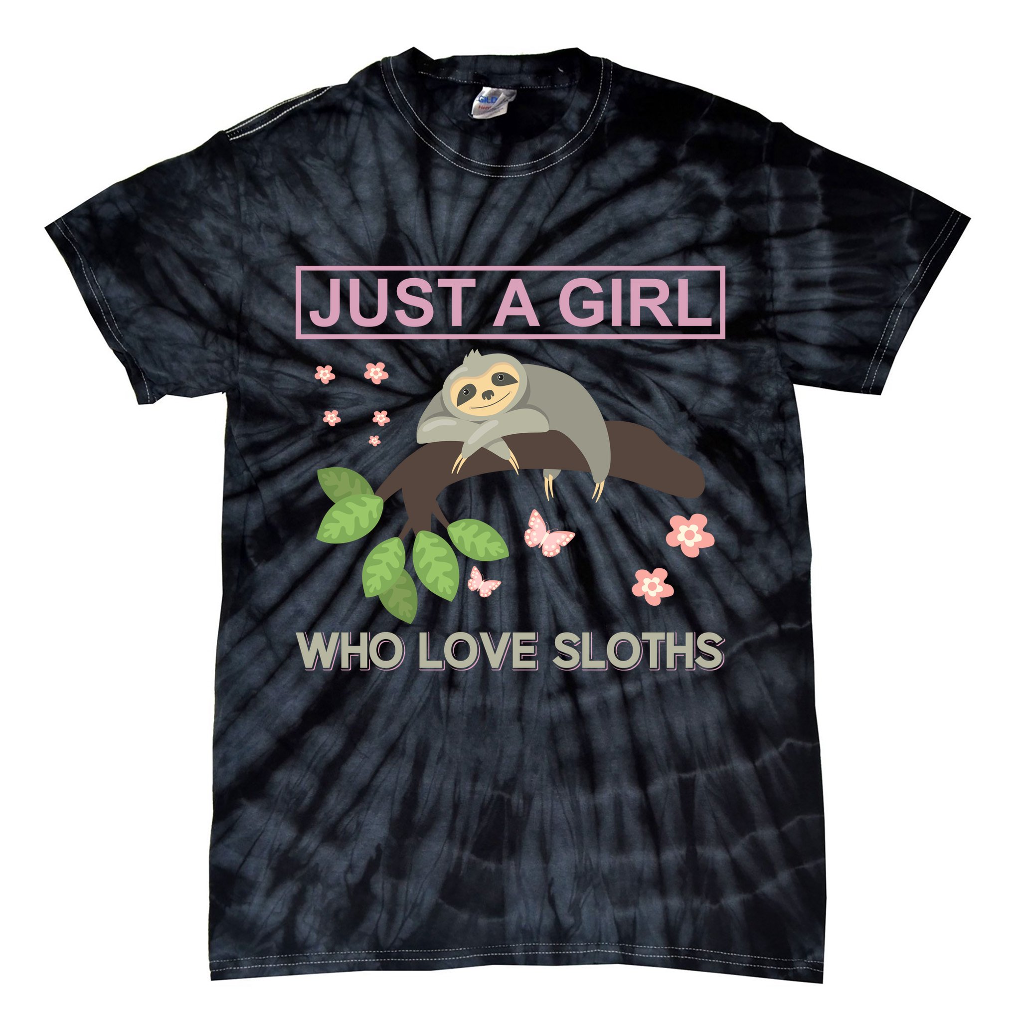 Just A Girl Who Loves Sloths Tie-Dye T-Shirt