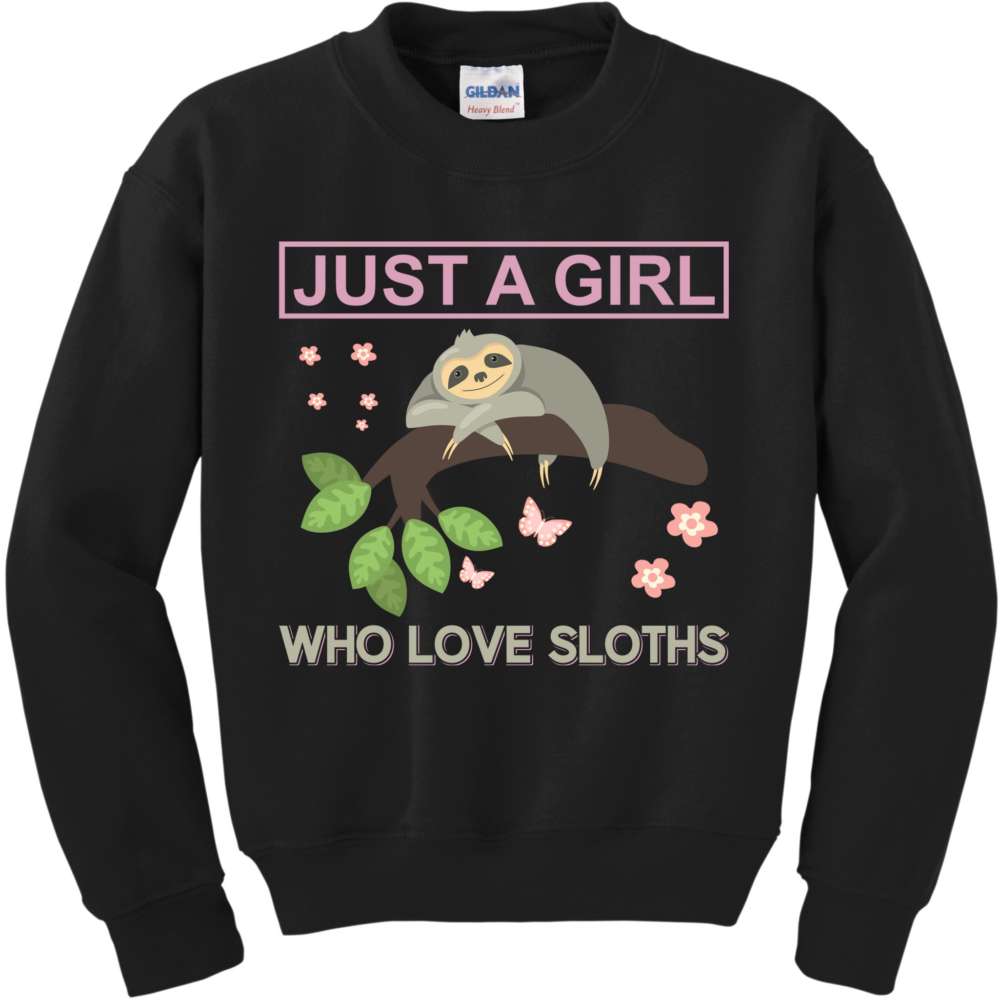 Just A Girl Who Loves Sloths Kids Sweatshirt