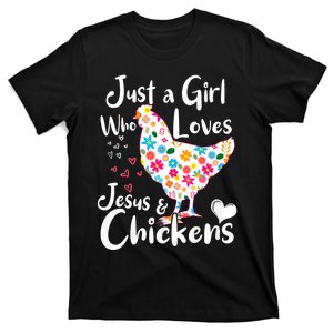 Just A Girl Who Loves Jesus And Chickens Whisperer T-Shirt