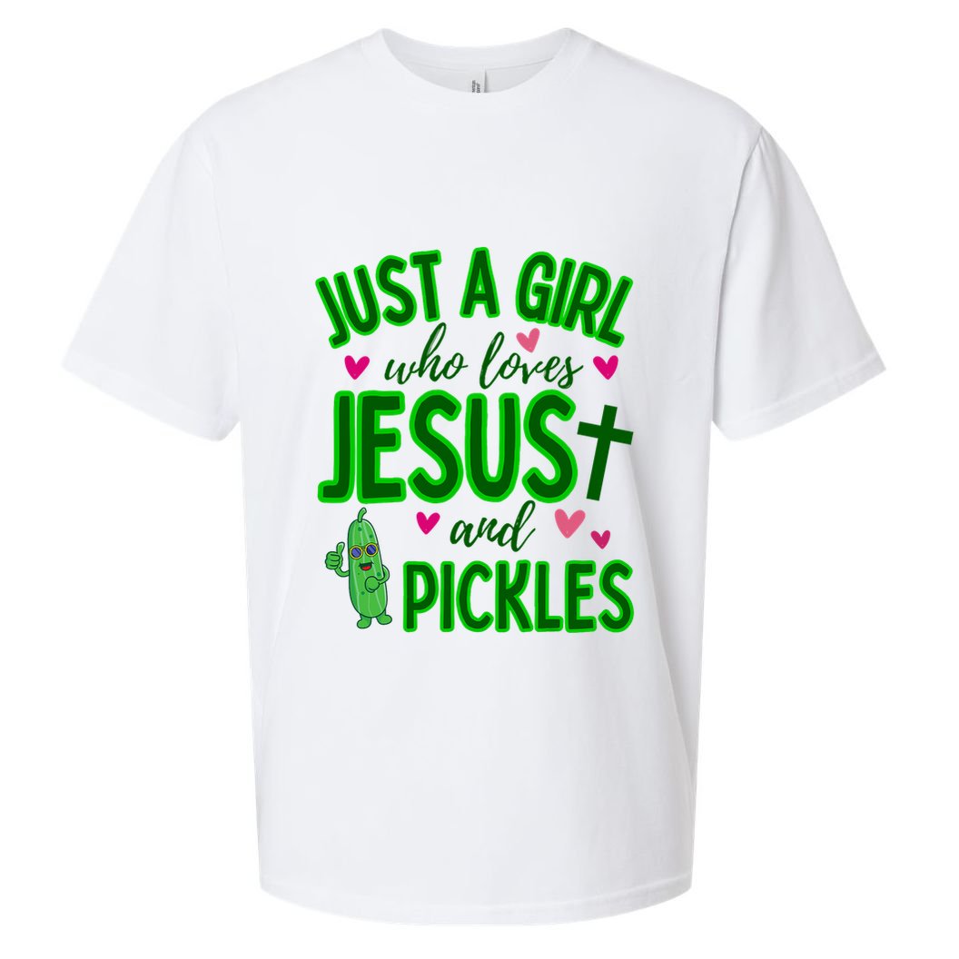 Just A Girl Who Loves Jesus And Pickles Sueded Cloud Jersey T-Shirt