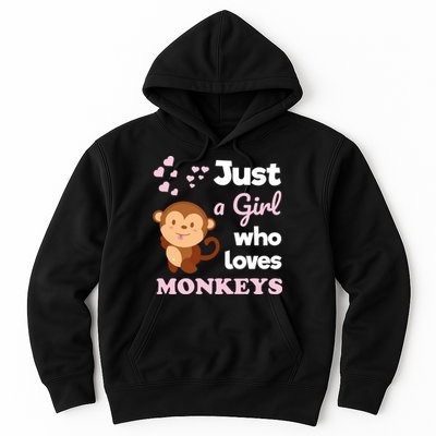 Just A Girl Who Loves Monkeys Girls Monkey Hoodie