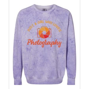 Just A Girl Who Loves Photography Cute Gift Photographer Gift Colorblast Crewneck Sweatshirt