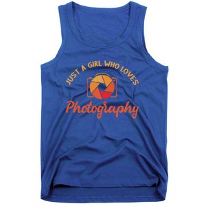 Just A Girl Who Loves Photography Cute Gift Photographer Gift Tank Top