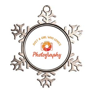 Just A Girl Who Loves Photography Cute Gift Photographer Gift Metallic Star Ornament