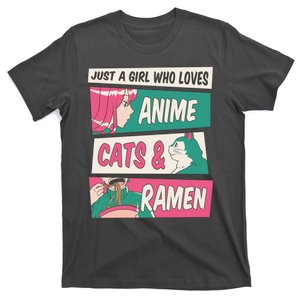 Just A Girl Who Loves Anime Cats And Ramen T-Shirt