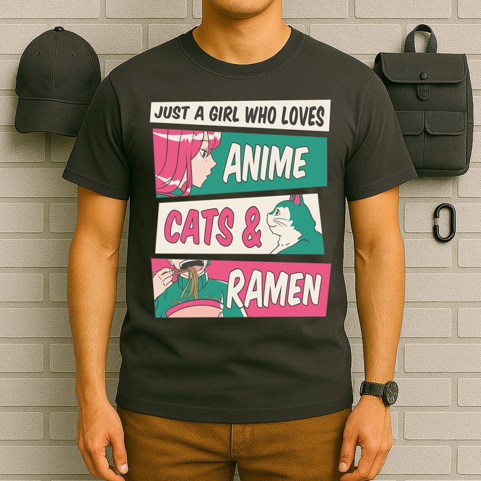 Just A Girl Who Loves Anime Cats And Ramen T-Shirt