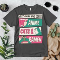 Just A Girl Who Loves Anime Cats And Ramen Premium T-Shirt