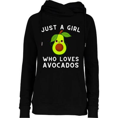 Just A Girl Who Loves Avocados Avocado & Guacamole Womens Funnel Neck Pullover Hood