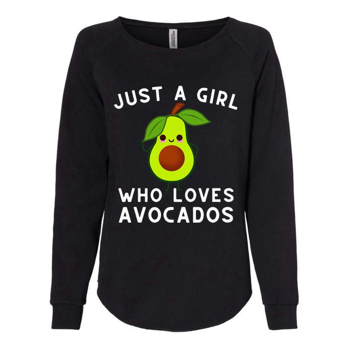 Just A Girl Who Loves Avocados Avocado & Guacamole Womens California Wash Sweatshirt