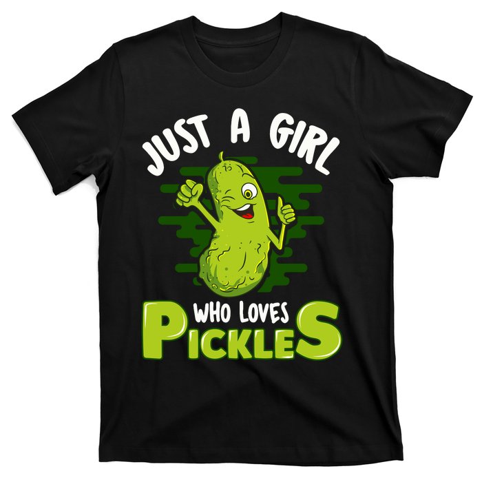 Just A Girl Who Loves Pickles Cucumber Wo Gift T-Shirt