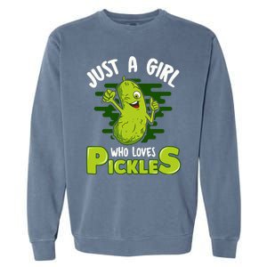 Just A Girl Who Loves Pickles Cucumber Wo Gift Garment-Dyed Sweatshirt