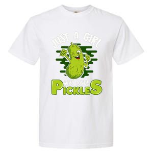 Just A Girl Who Loves Pickles Cucumber Wo Gift Garment-Dyed Heavyweight T-Shirt