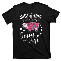 Just A Girl Who Loves Jesus And Pigs Farmer Lover T-Shirt