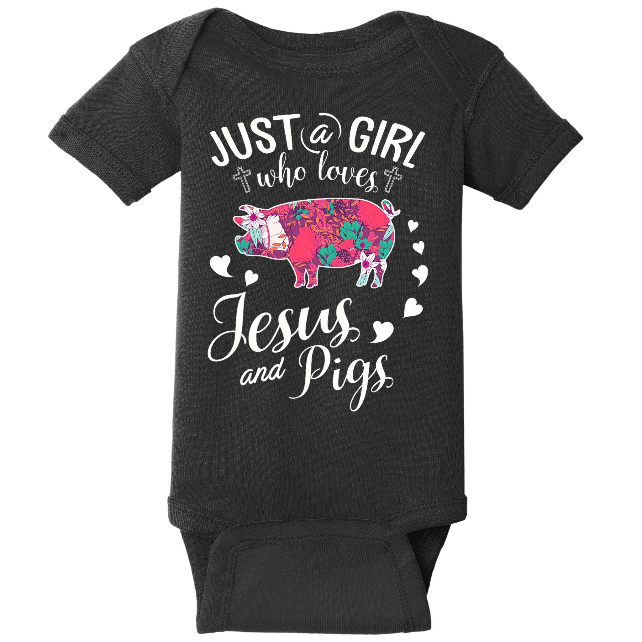 Just A Girl Who Loves Jesus And Pigs Farmer Lover Baby Bodysuit