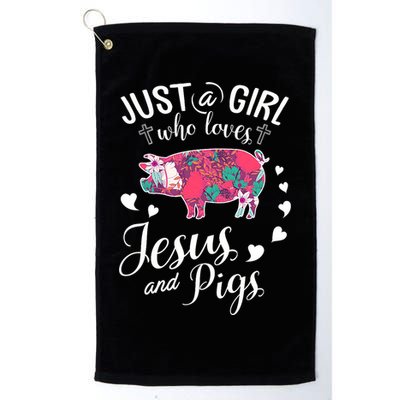 Just A Girl Who Loves Jesus And Pigs Farmer Lover Golf Towel