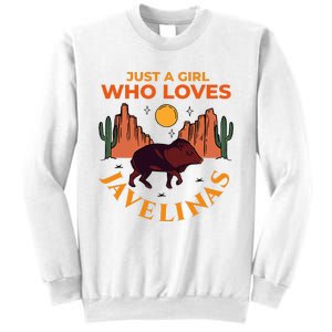 Just A Girl Who Loves Javelinas Desert Animal Lover Sweatshirt