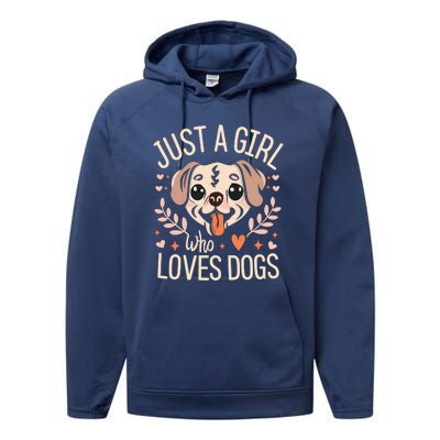 Just A Girl Who Loves Dogs Performance Fleece Hoodie