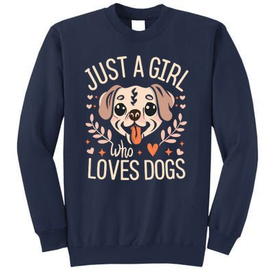 Just A Girl Who Loves Dogs Sweatshirt