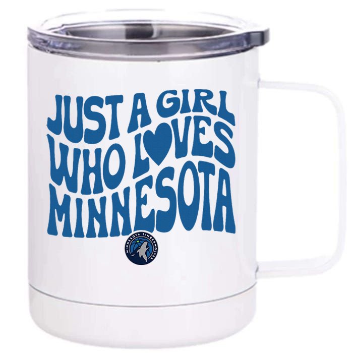 Just A Girl Who Loves Minnesota Blue Wavy Logo 12 oz Stainless Steel Tumbler Cup