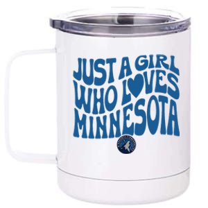 Just A Girl Who Loves Minnesota Blue Wavy Logo 12 oz Stainless Steel Tumbler Cup