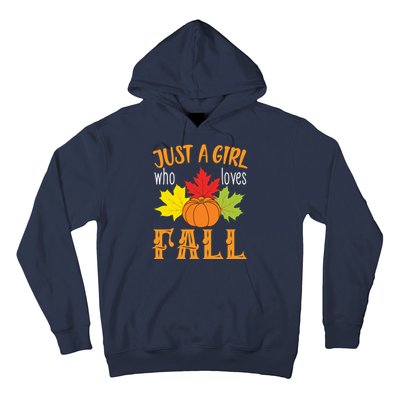 Just A Girl Who Loves Fall Hoodie