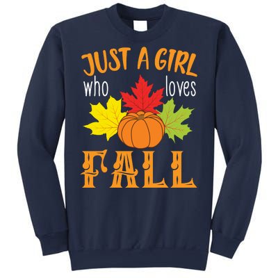 Just A Girl Who Loves Fall Sweatshirt